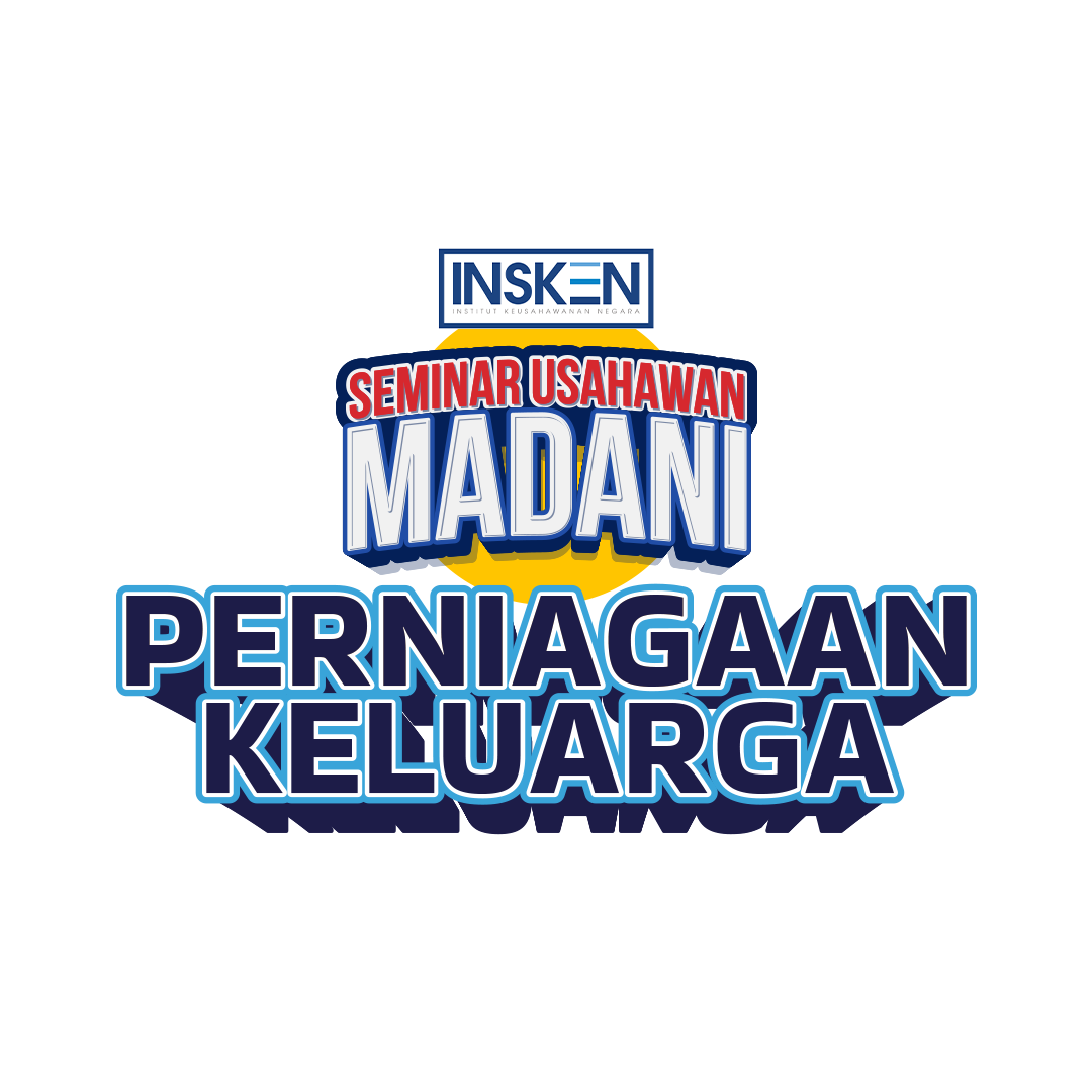 Seminar Usahawan MADANI (SUM): Perniagaan Keluarga – Atas Talian